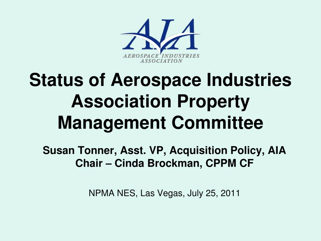 status of aerospace industries association property management committee n.