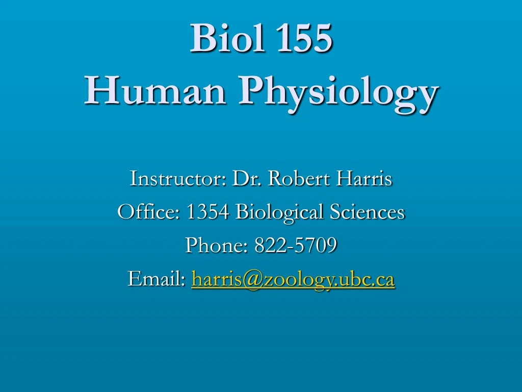 PPT - Biol 155 Human Physiology PowerPoint Presentation, Free Download ...