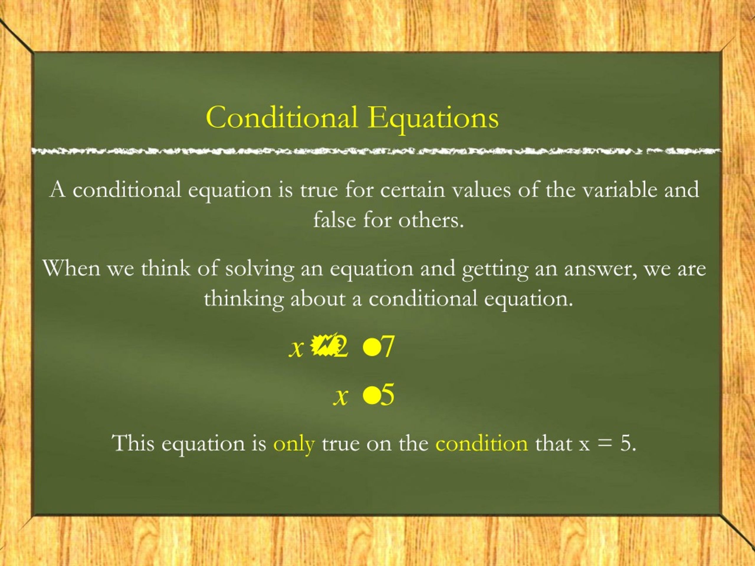 What Is The Difference Between An Identity And A Conditional Equation