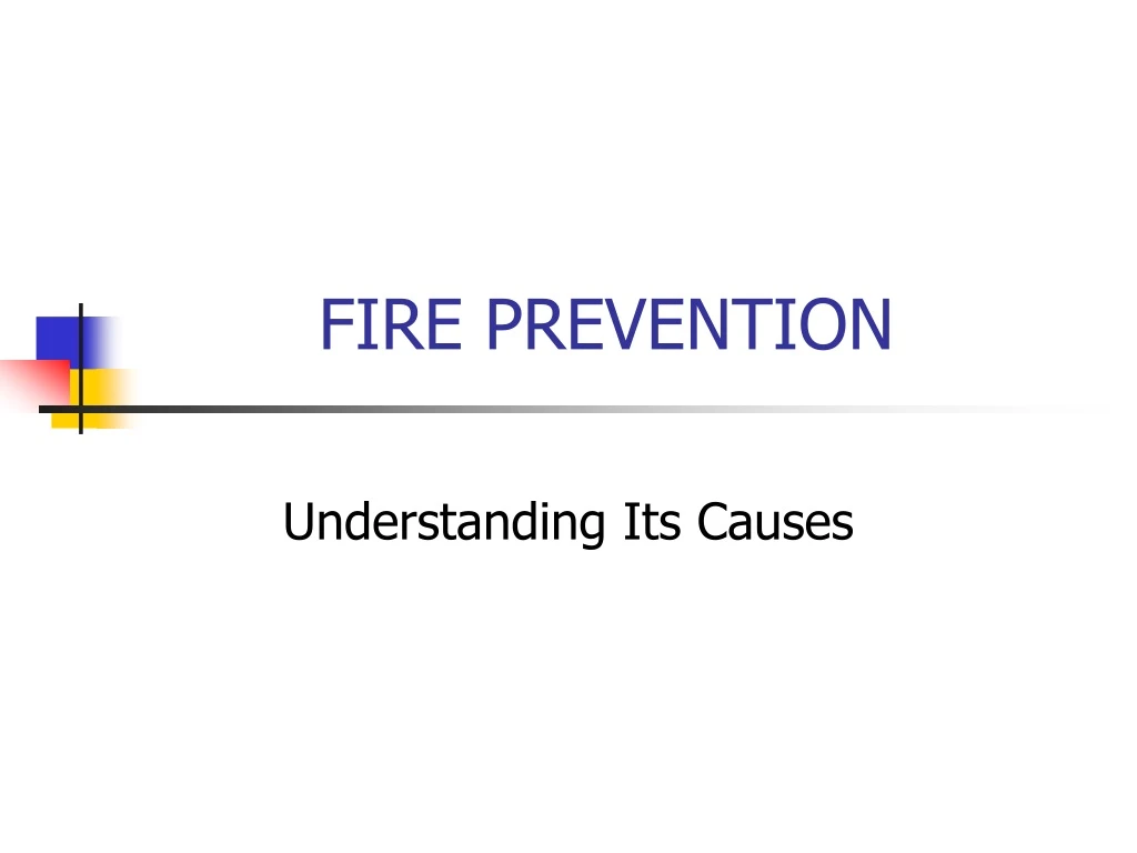 PPT - FIRE PREVENTION PowerPoint Presentation, Free Download - ID:9138320