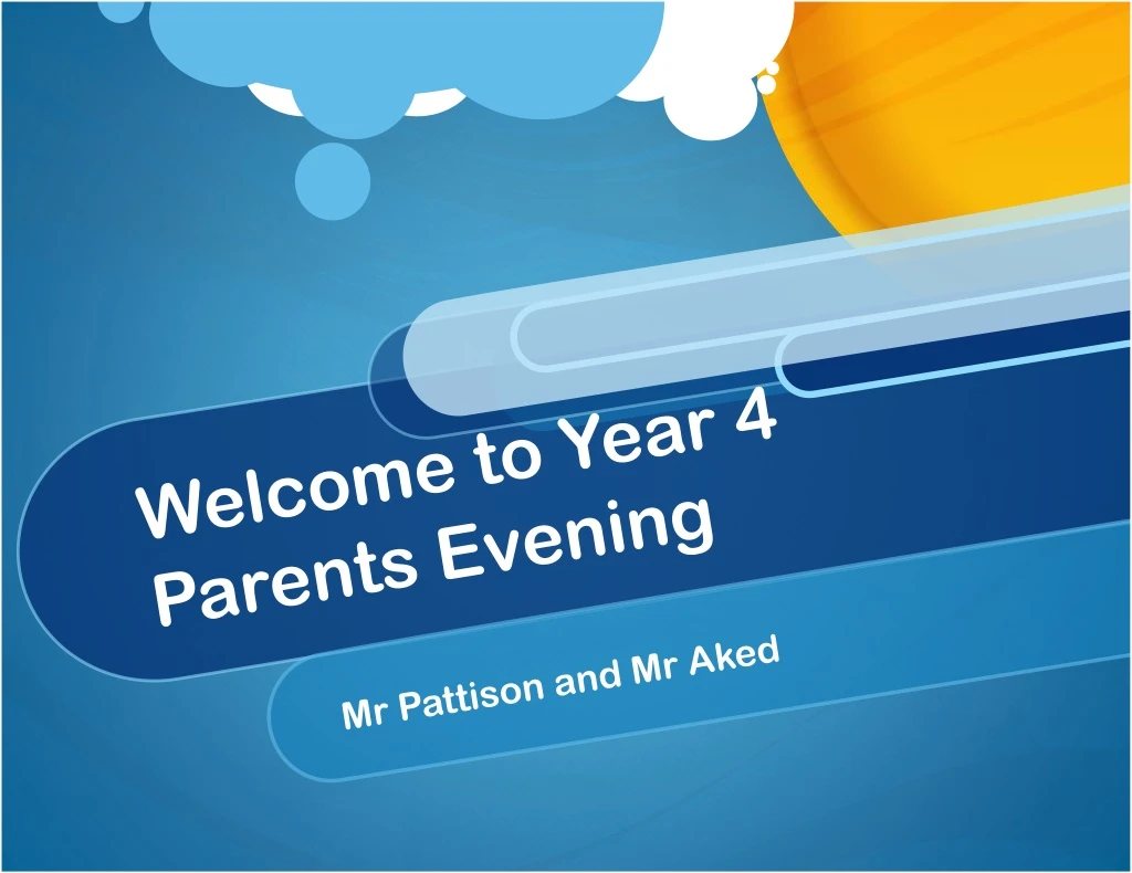 PPT - Welcome to Year 4 Parents Evening PowerPoint Presentation, free ...