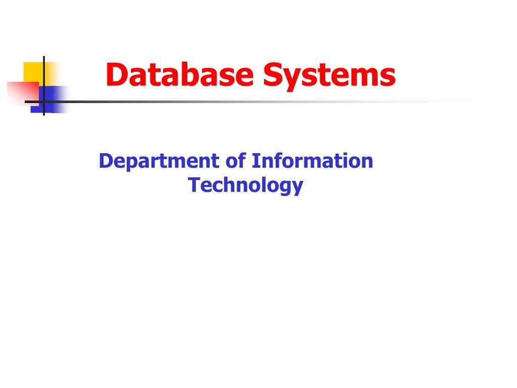 PPT - Database Systems PowerPoint Presentation, free download - ID:9142743