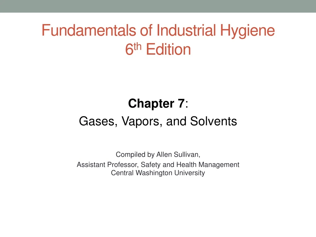 PPT - Fundamentals Of Industrial Hygiene 6 Th Edition PowerPoint ...