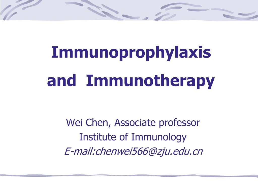 PPT Immunoprophylaxis and Immunotherapy PowerPoint Presentation, free