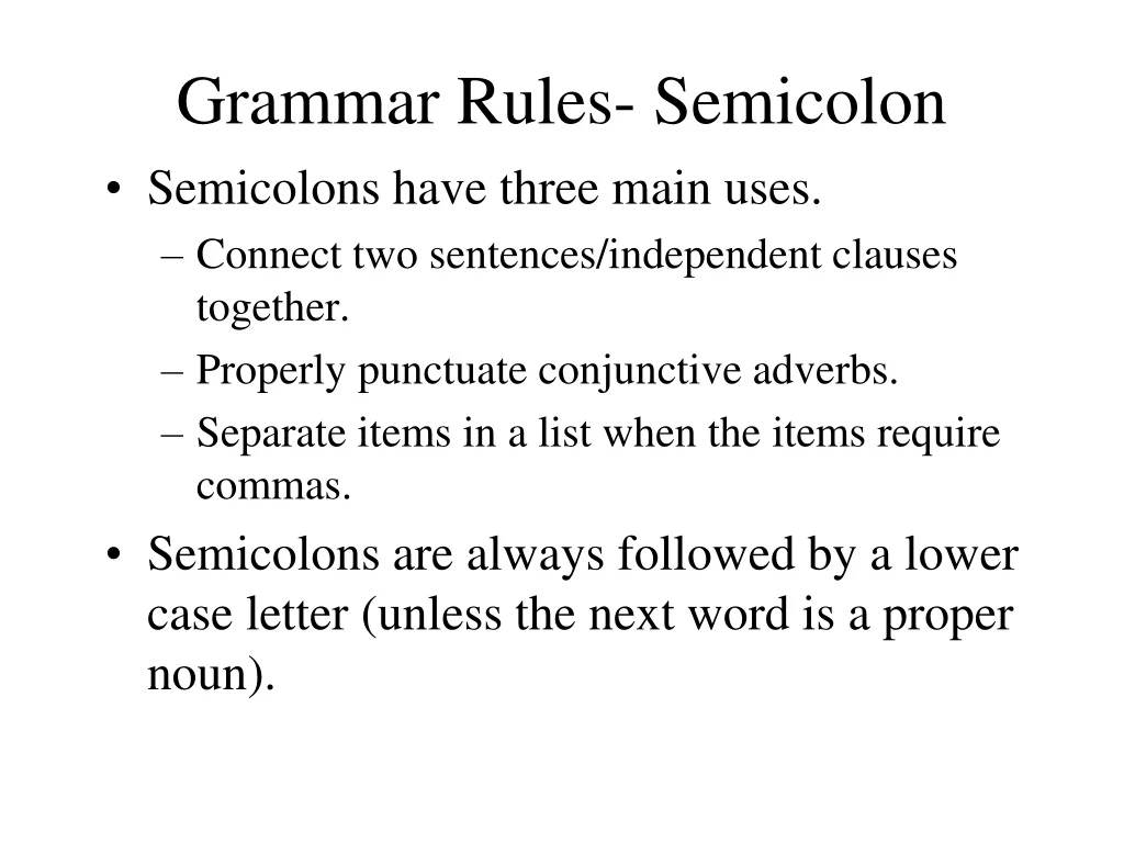 PPT - Grammar Rules- Semicolon PowerPoint Presentation, free download ...