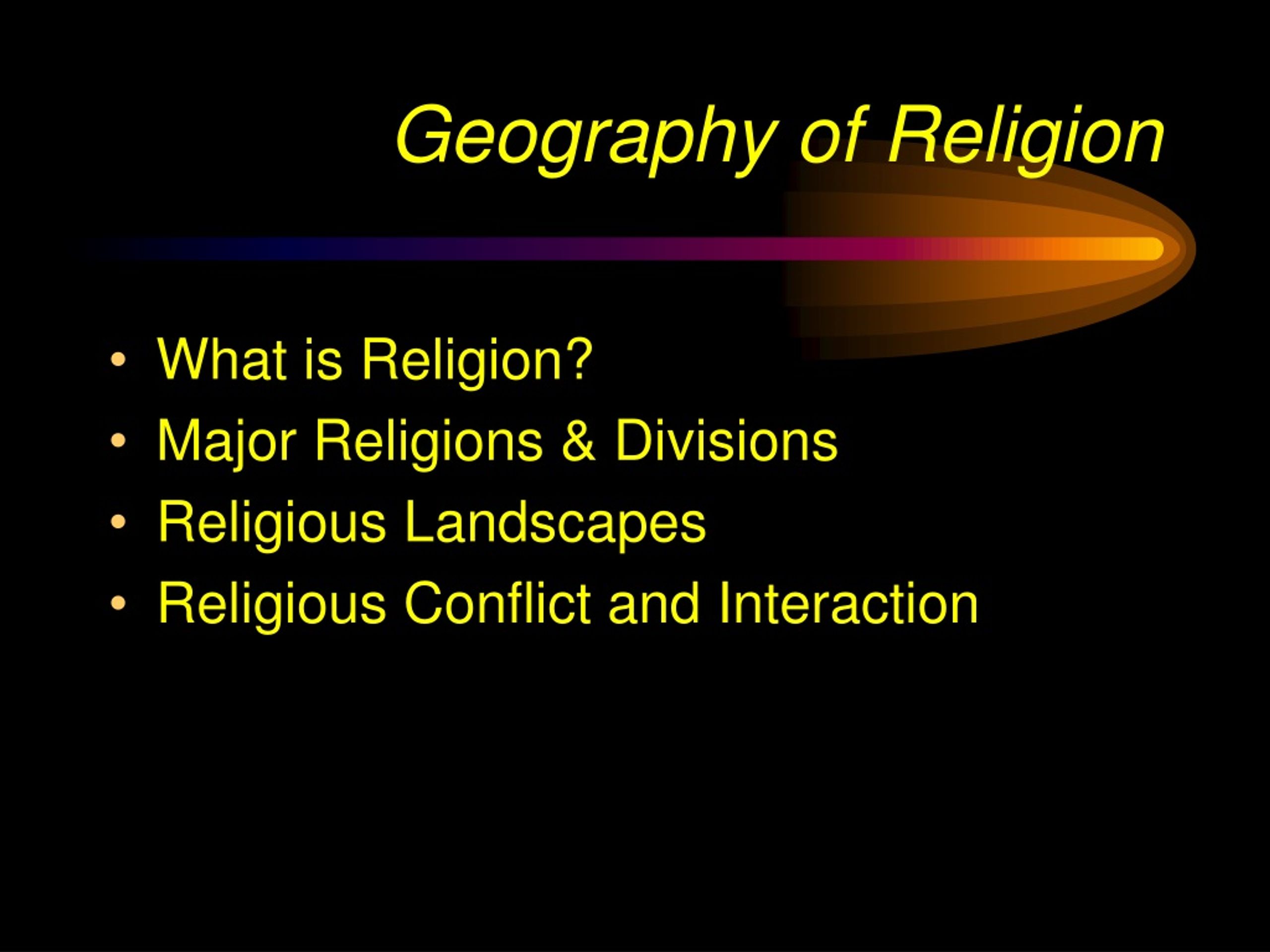 PPT - Geography of Religion PowerPoint Presentation, free download - ID ...