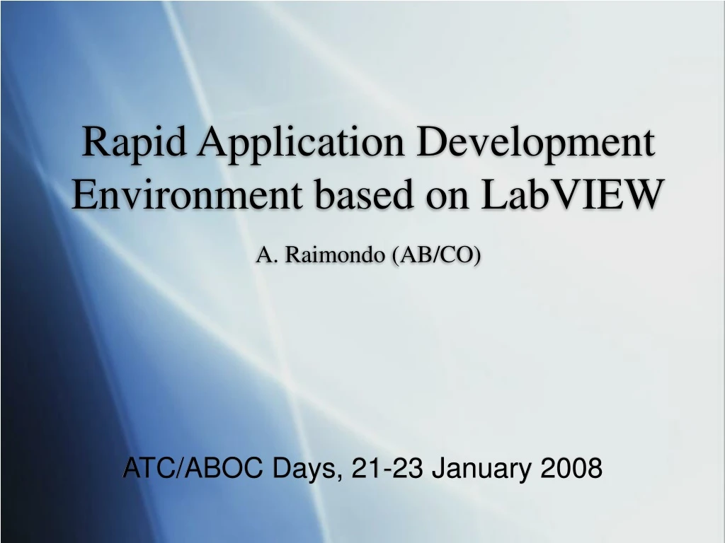 PPT - Rapid Application Development Environment based on LabVIEW ...