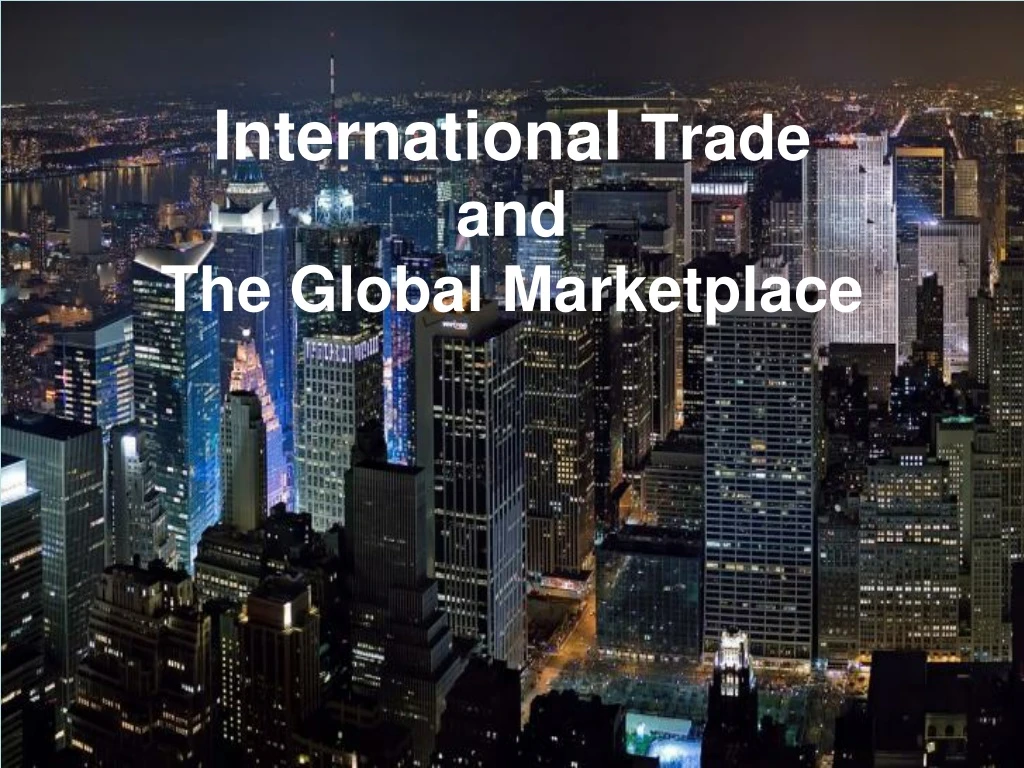 international trade and the global marketplace n.