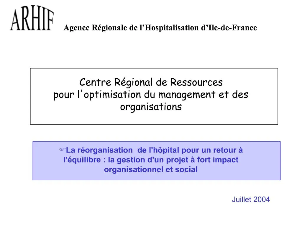 PPT - Centre R Gional De Ressources Pour Loptimisation Du Management Et ...