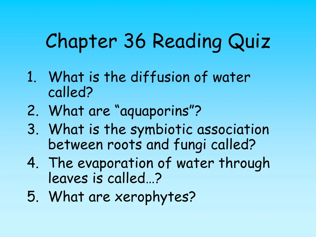 PPT Chapter 36 Reading Quiz PowerPoint Presentation, free download