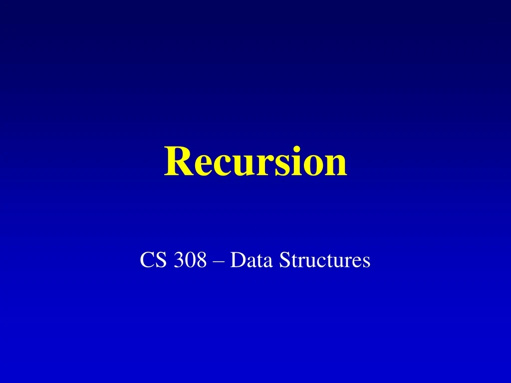 PPT - Recursion PowerPoint Presentation, free download - ID:9147784