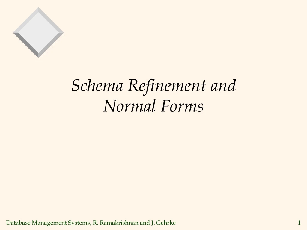 PPT - Schema Refinement And Normal Forms PowerPoint Presentation, Free ...