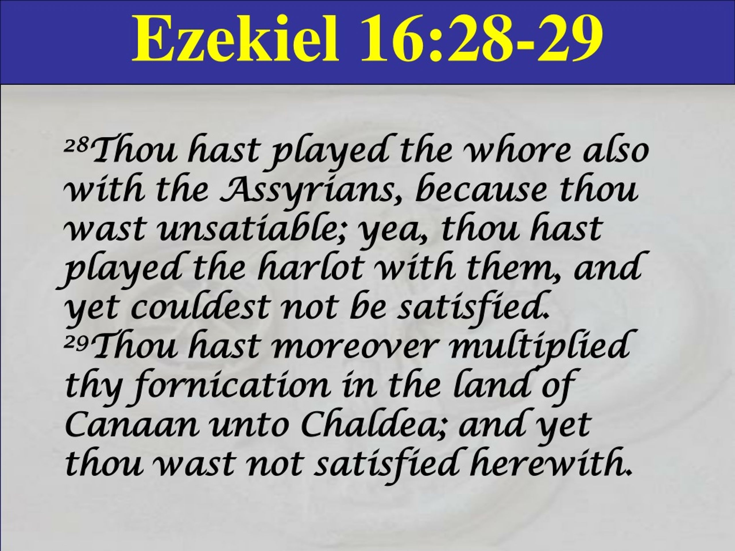 PPT - Ezekiel Chapter 16 PowerPoint Presentation, Free Download - ID ...