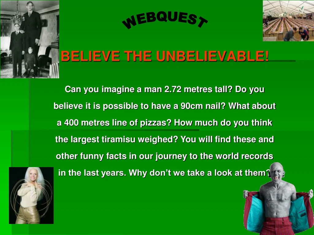 believe the unbelievable n.