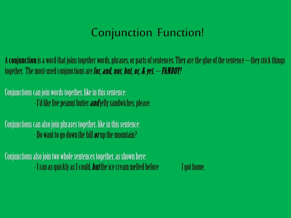 conjunction function a conjunction is a word that n.