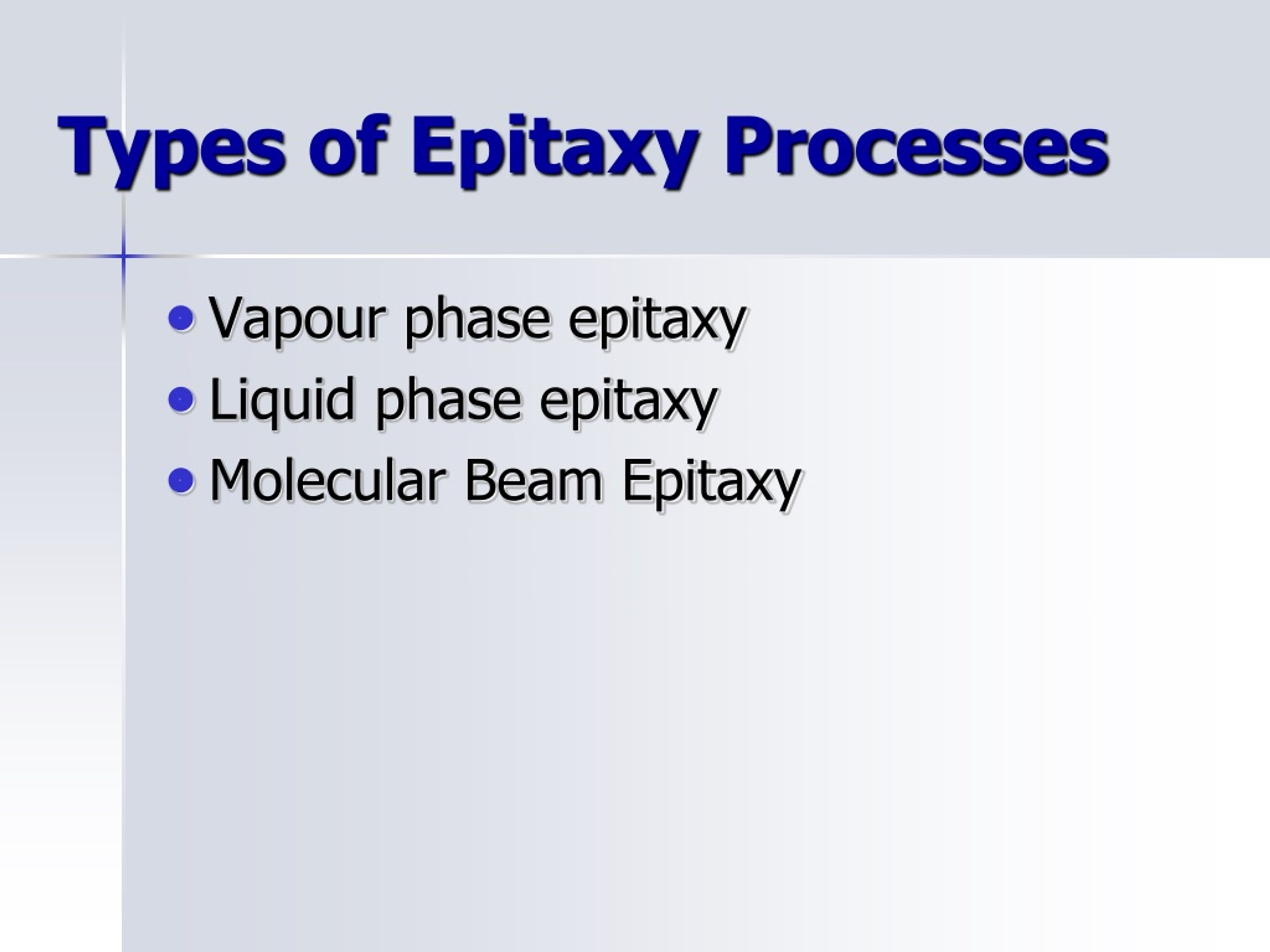 PPT - EPITAXY PowerPoint Presentation, Free Download - ID:9151301