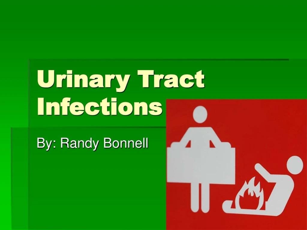 PPT - Urinary Tract Infections PowerPoint Presentation, Free Download ...