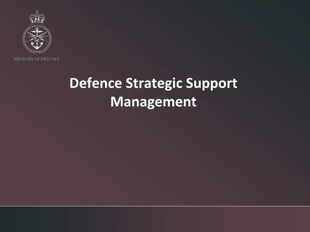 defence strategic support management n.