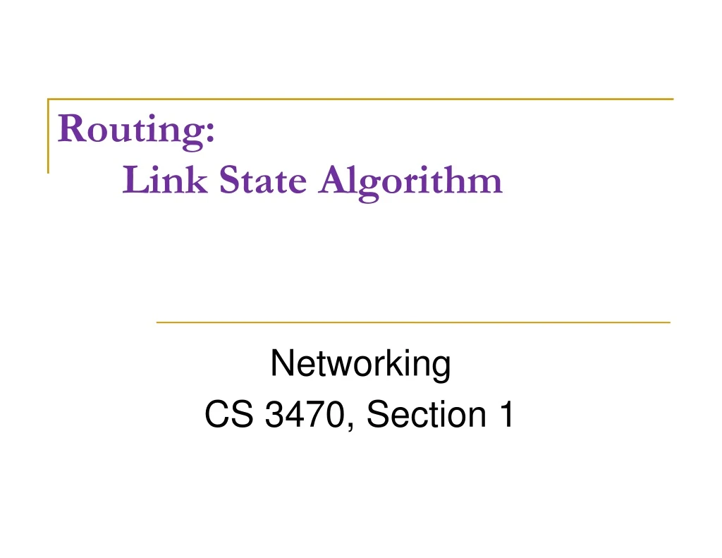 PPT - Routing: Link State Algorithm PowerPoint Presentation, free ...