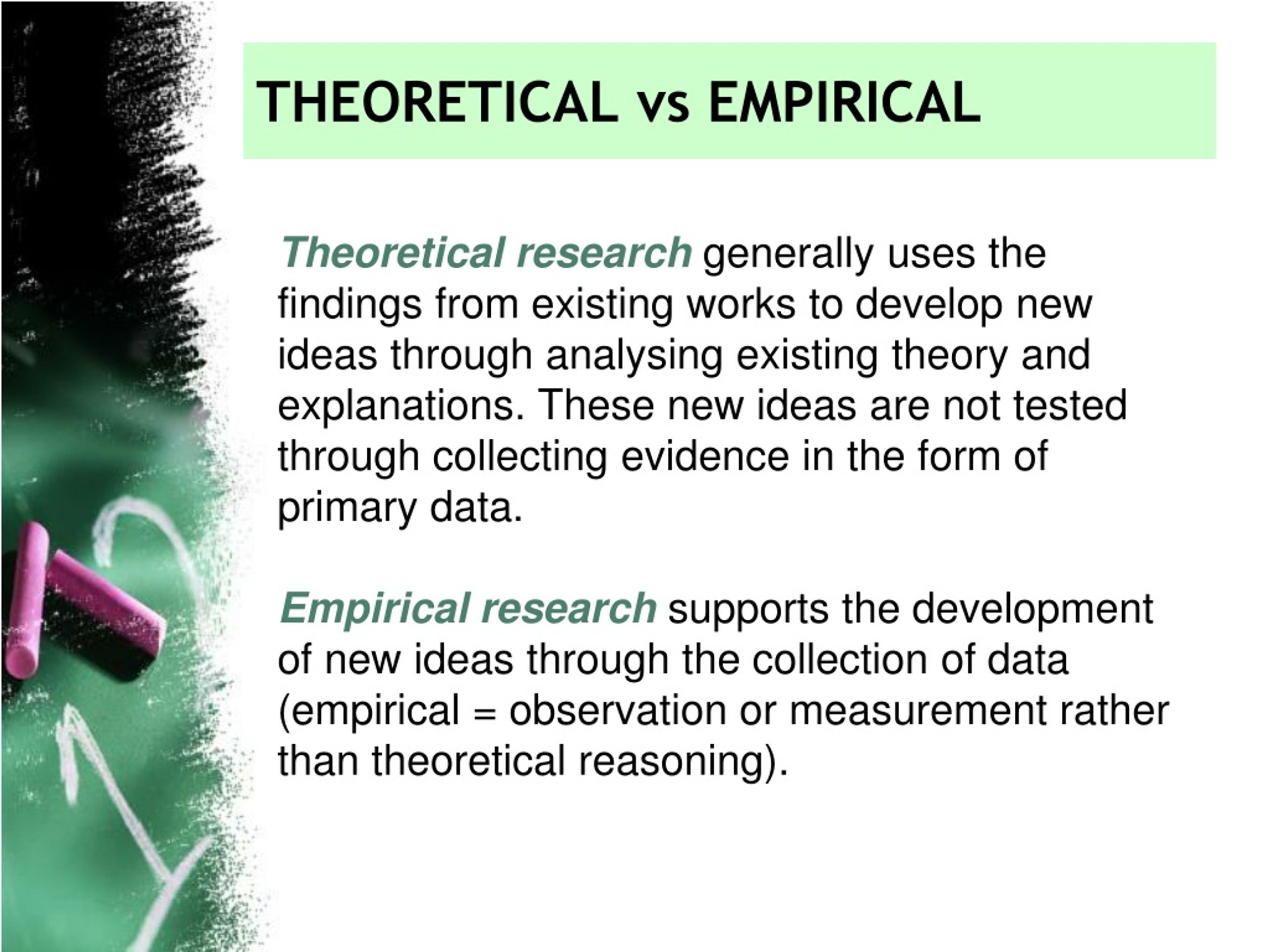 empirical versus theoretical research