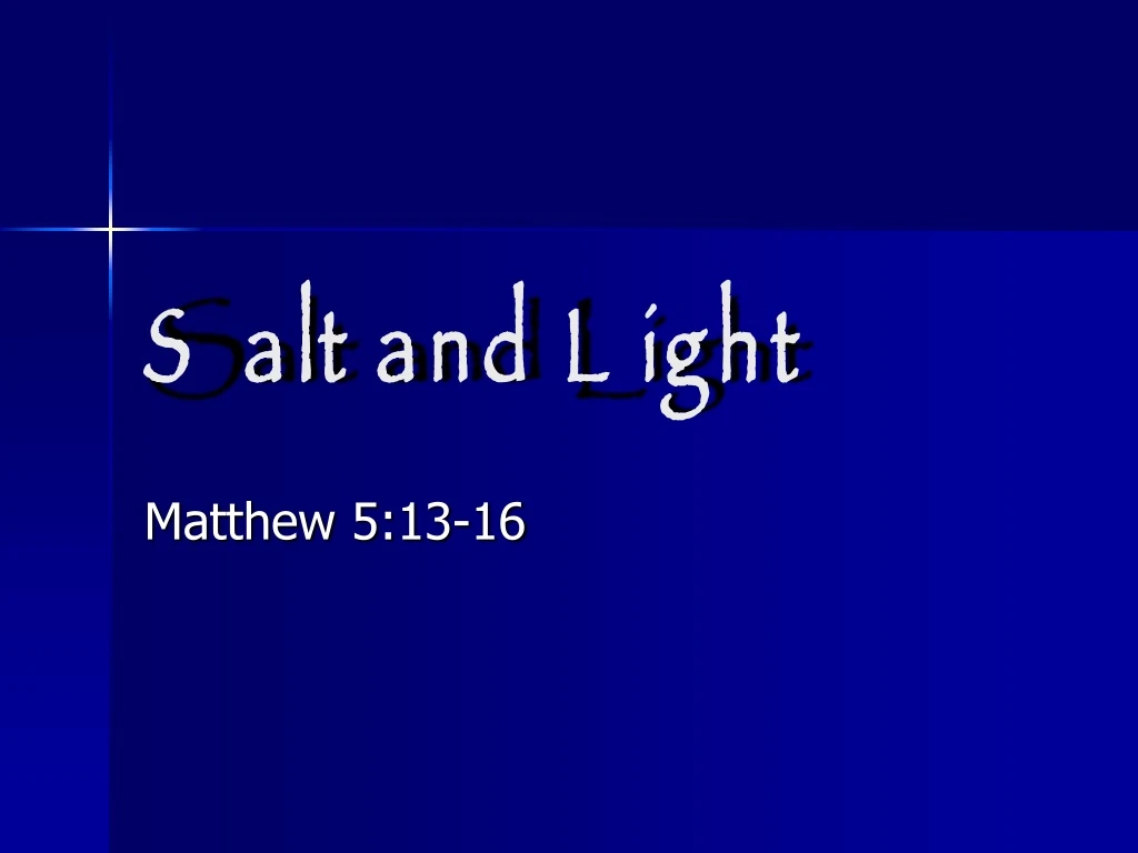 PPT Salt and Light PowerPoint Presentation, free download ID9154375