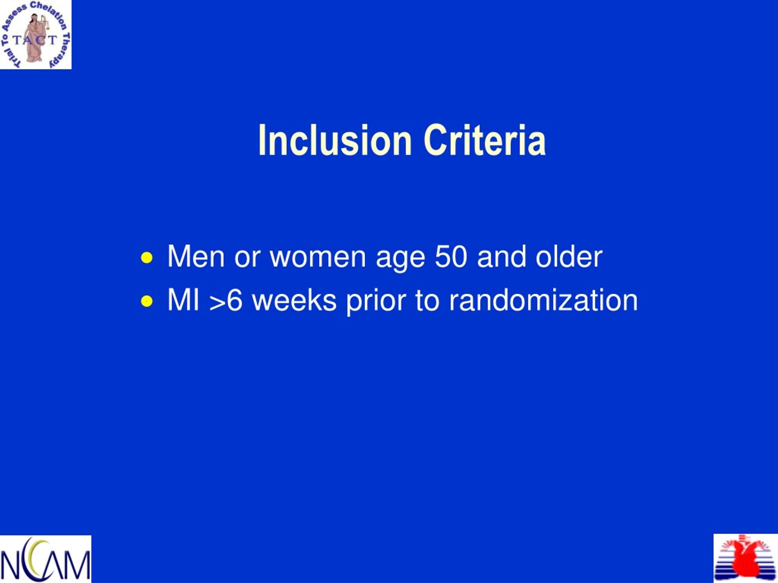 PPT - Trial To Assess Chelation Therapy (TACT) PowerPoint Presentation ...