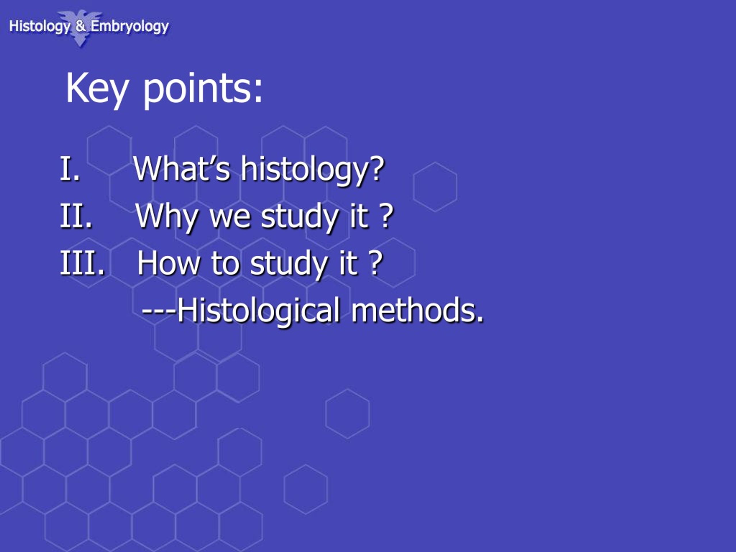 Ppt Histology And Embryology Powerpoint Presentation Free Download Id 9156365