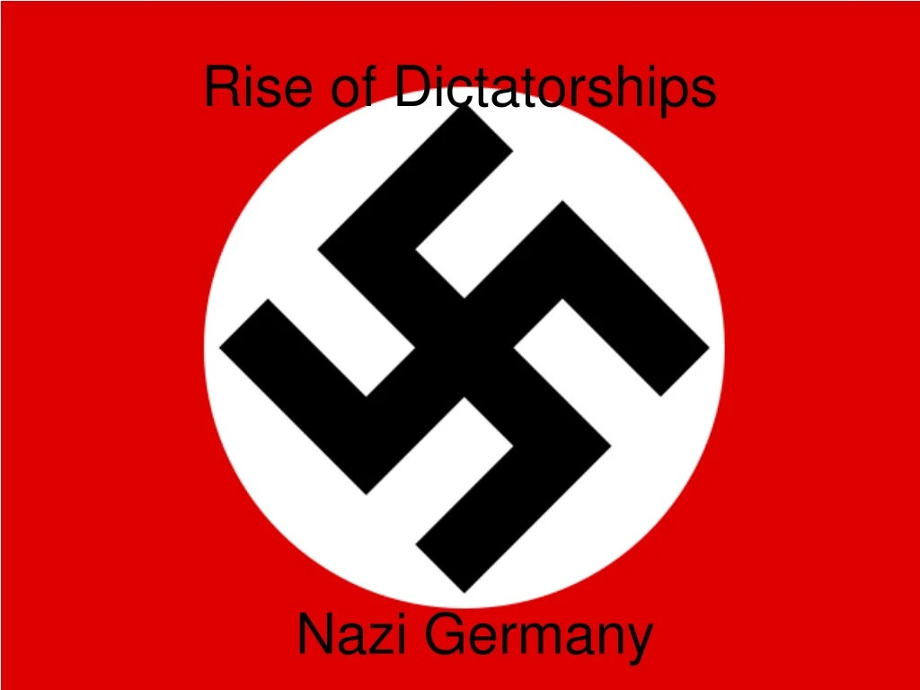 PPT - Rise Of Dictatorships PowerPoint Presentation, Free Download - ID ...