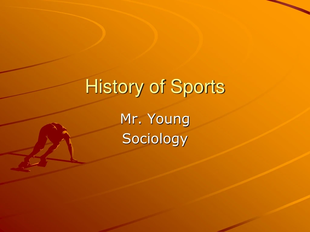 ppt-history-of-sports-powerpoint-presentation-free-download-id-9162088