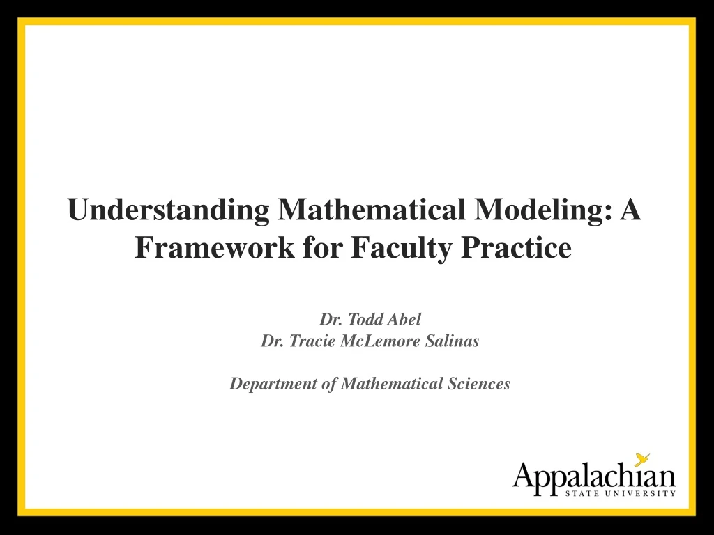 understanding mathematical modeling a framework for faculty practice n.