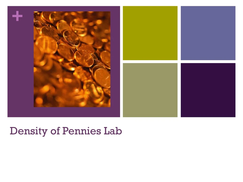 PPT - Density Of Pennies Lab PowerPoint Presentation, Free Download ...