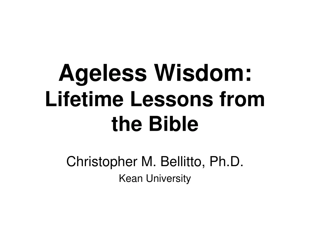 ppt-ageless-wisdom-lifetime-lessons-from-the-bible-powerpoint