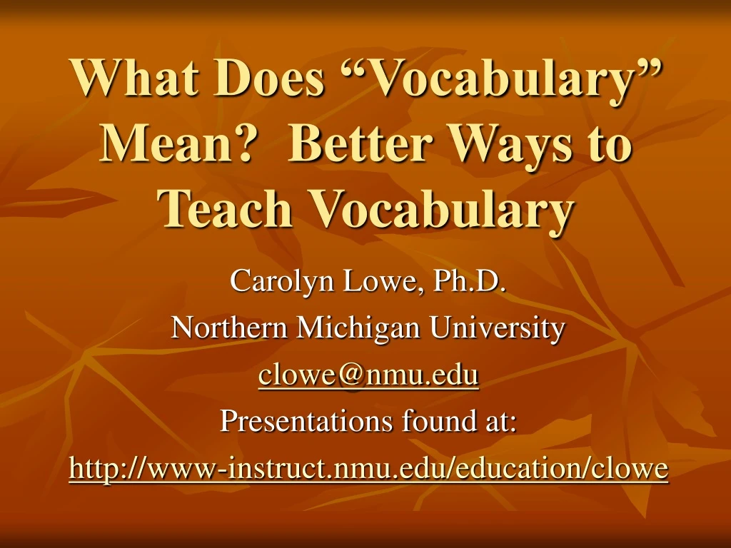 ppt-what-does-vocabulary-mean-better-ways-to-teach-vocabulary