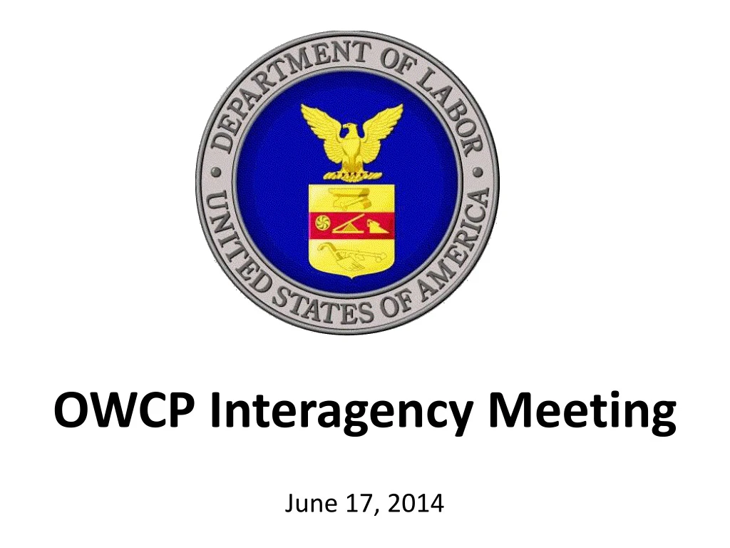 owcp interagency meeting june 17 2014 n.
