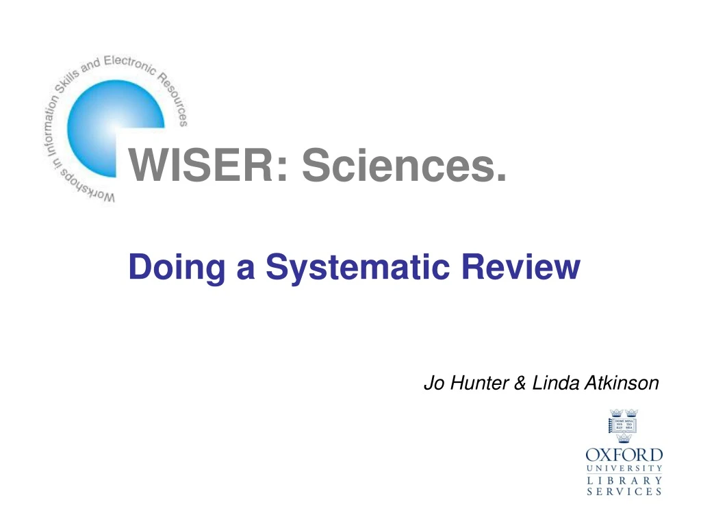 wiser sciences doing a systematic review n.