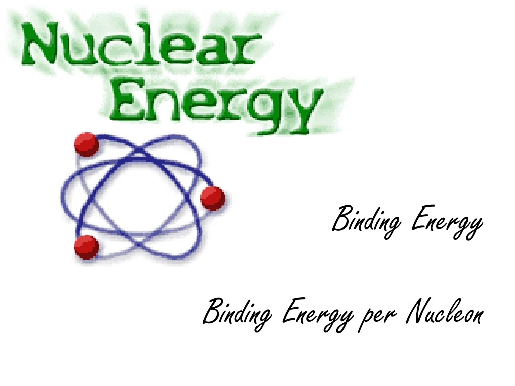 binding energy binding energy per nucleon n.