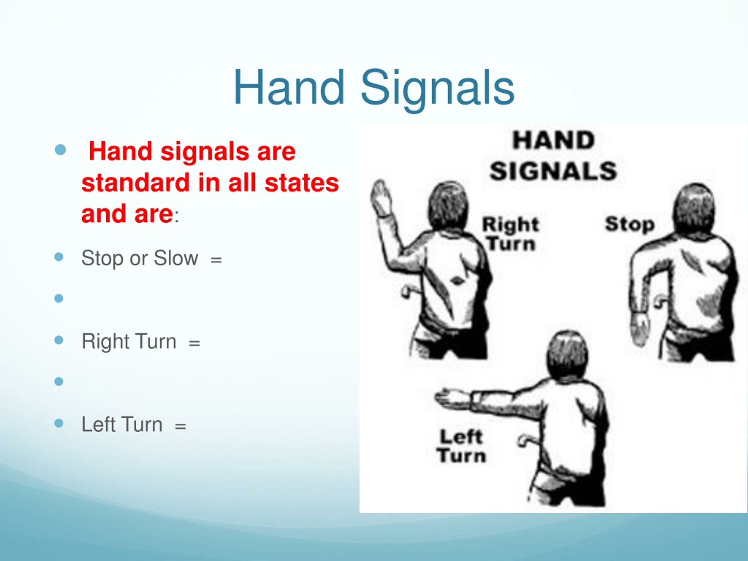 driving hand signals left right stop