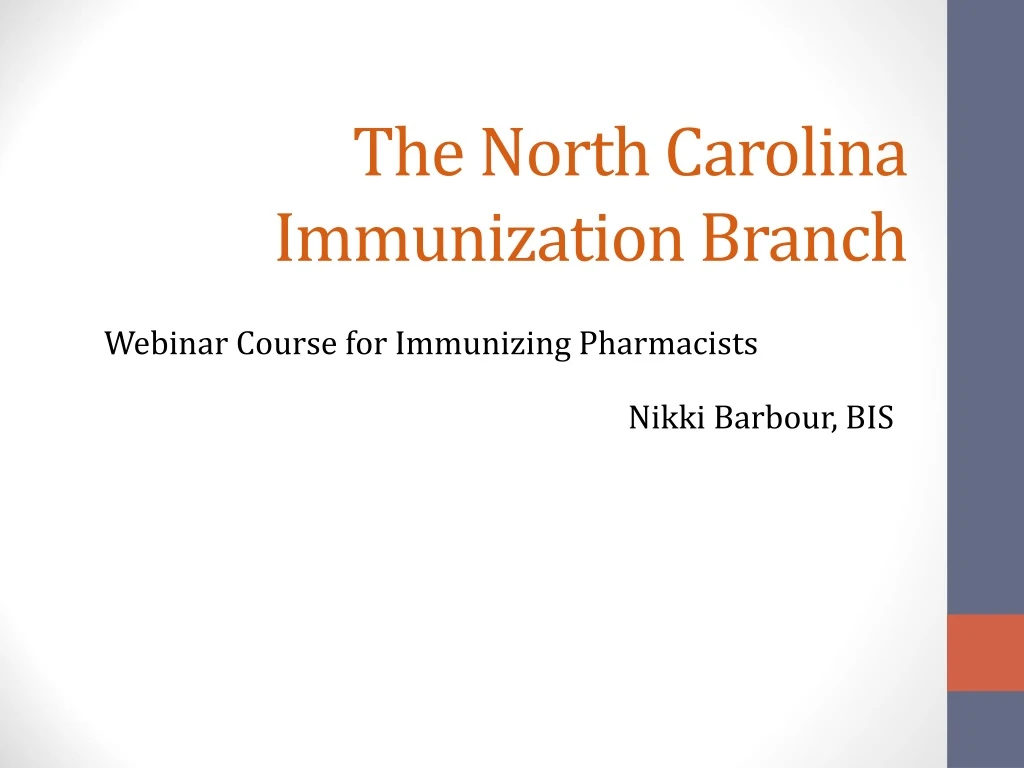 the north carolina immunization branch n.