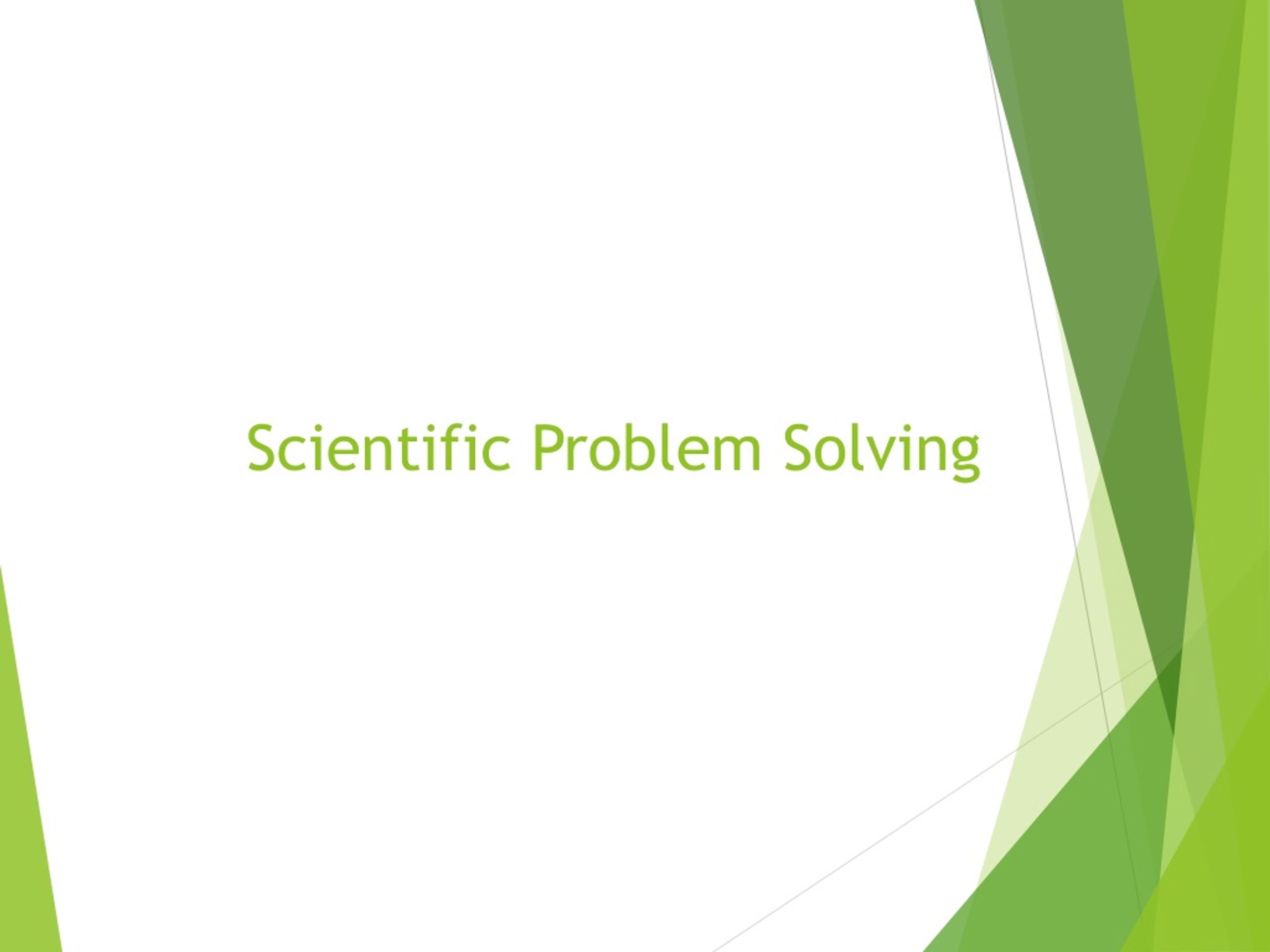 scientific problem solving steps