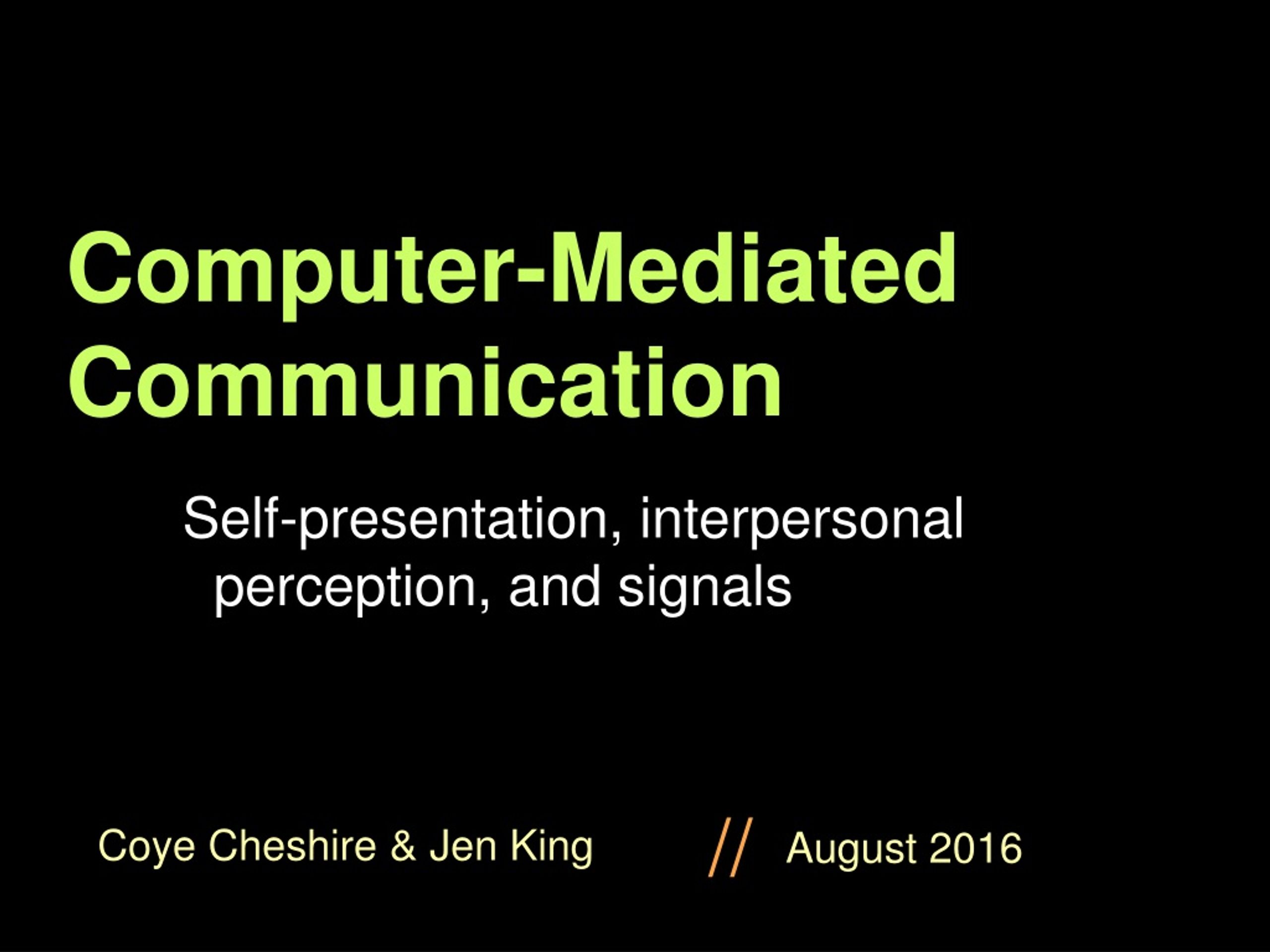 selective self presentation in computer mediated communication