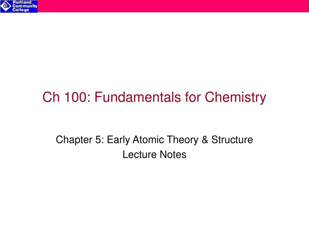 ch 100 fundamentals for chemistry n.
