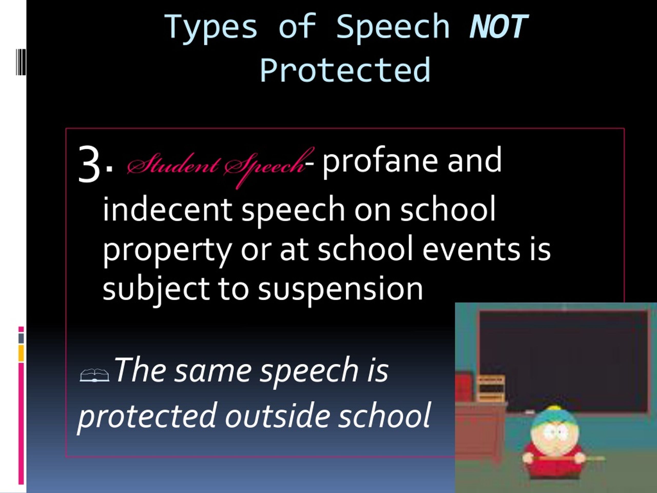 two types of speech not protected by the first amendment