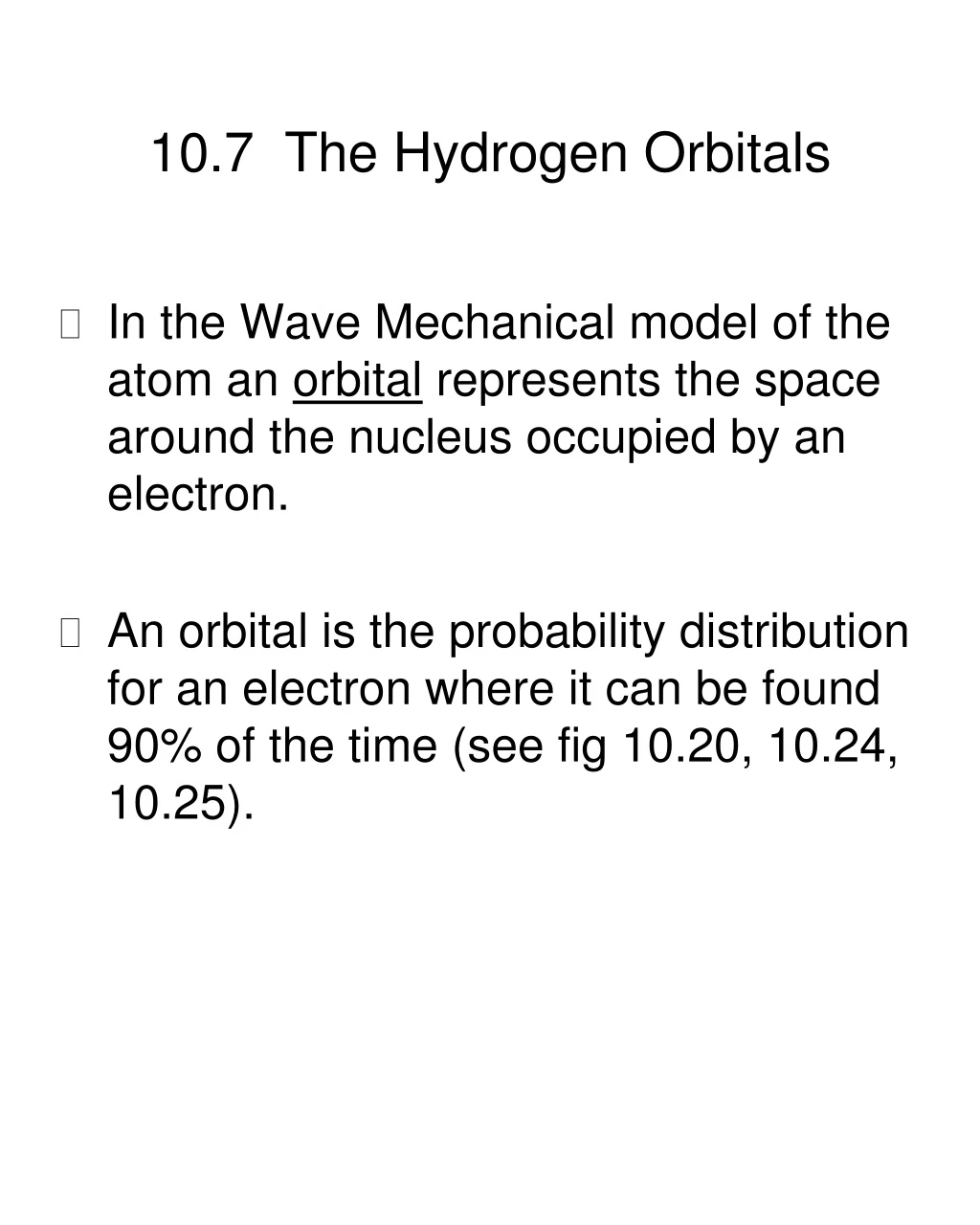 10 7 the hydrogen orbitals n.