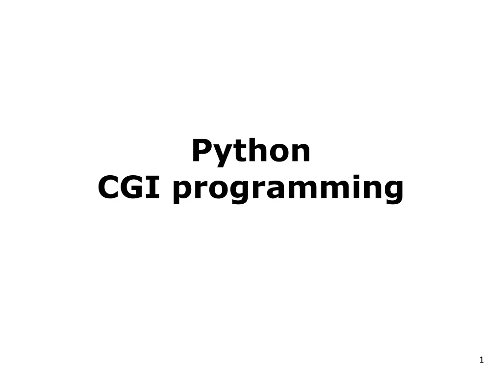 PPT - Python CGI Programming PowerPoint Presentation, Free Download ...