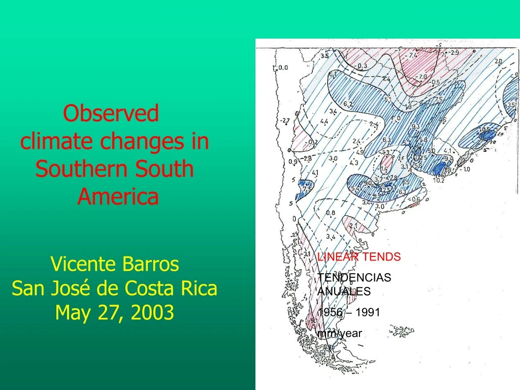 observed c limate changes in southern south n.