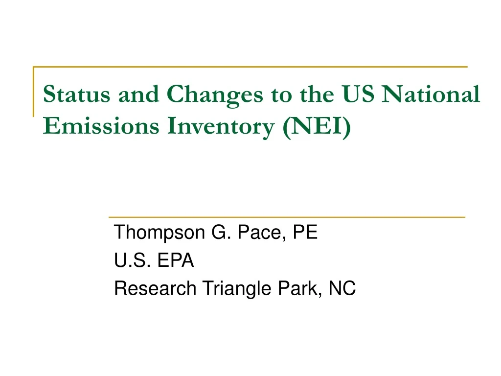 status and changes to the us national emissions inventory nei n.
