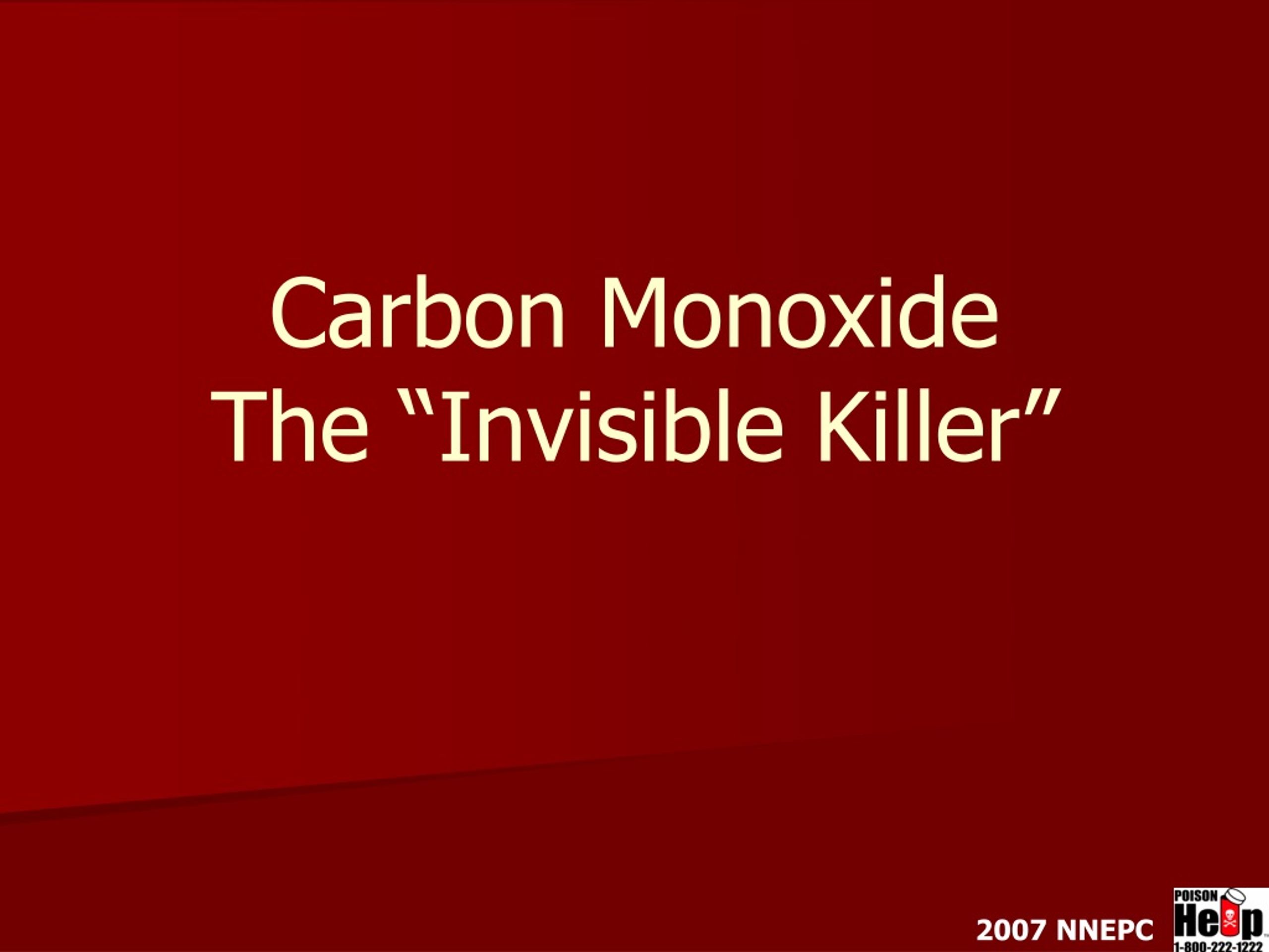 Ppt Carbon Monoxide The “invisible Killer” Powerpoint Presentation Id9173885 7386