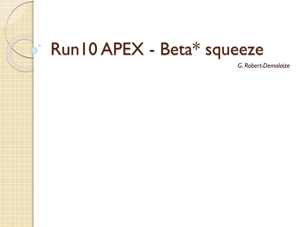 run10 apex beta squeeze n.