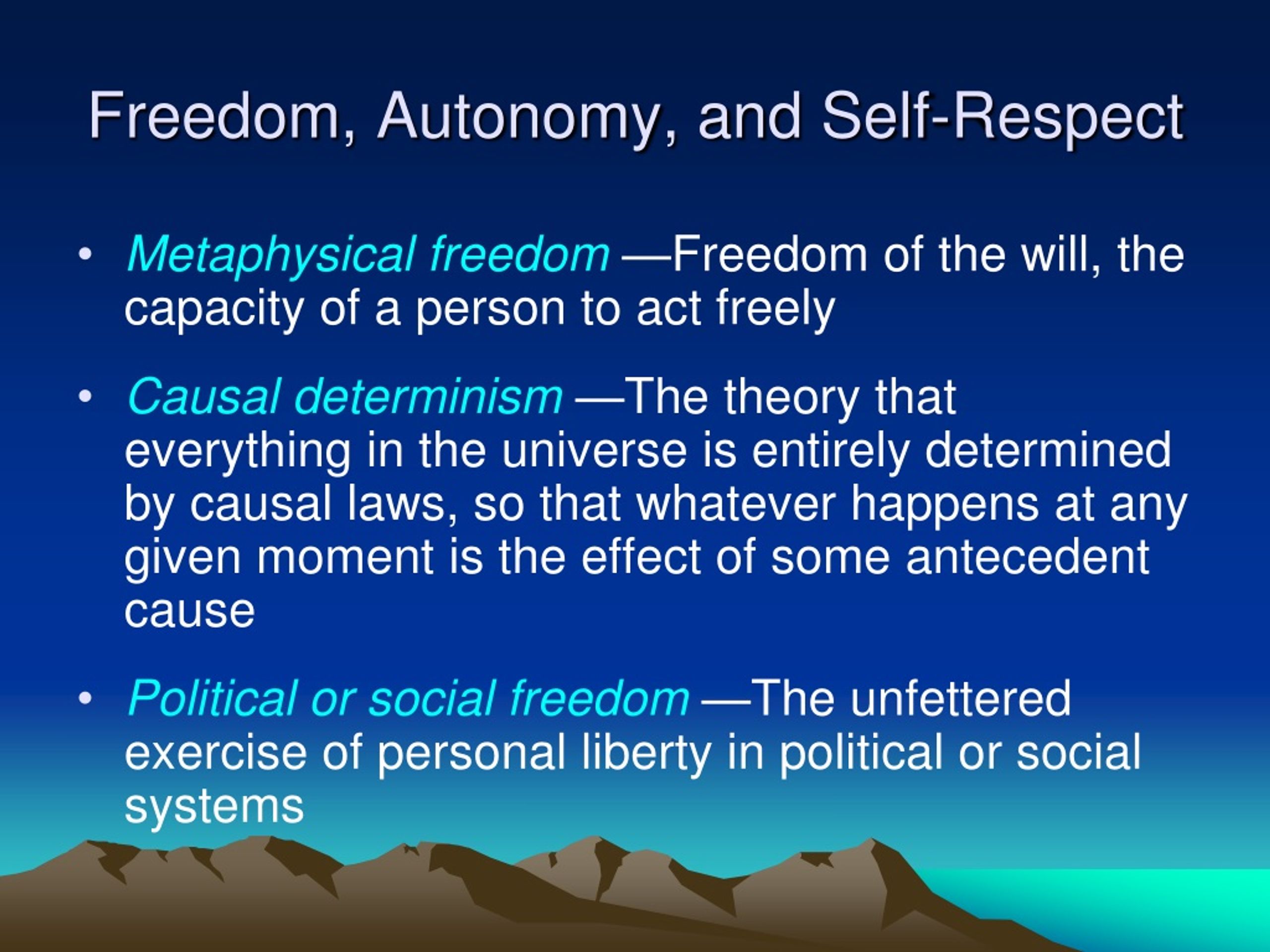 PPT - Freedom, Autonomy, and Self-Respect PowerPoint Presentation, free ...