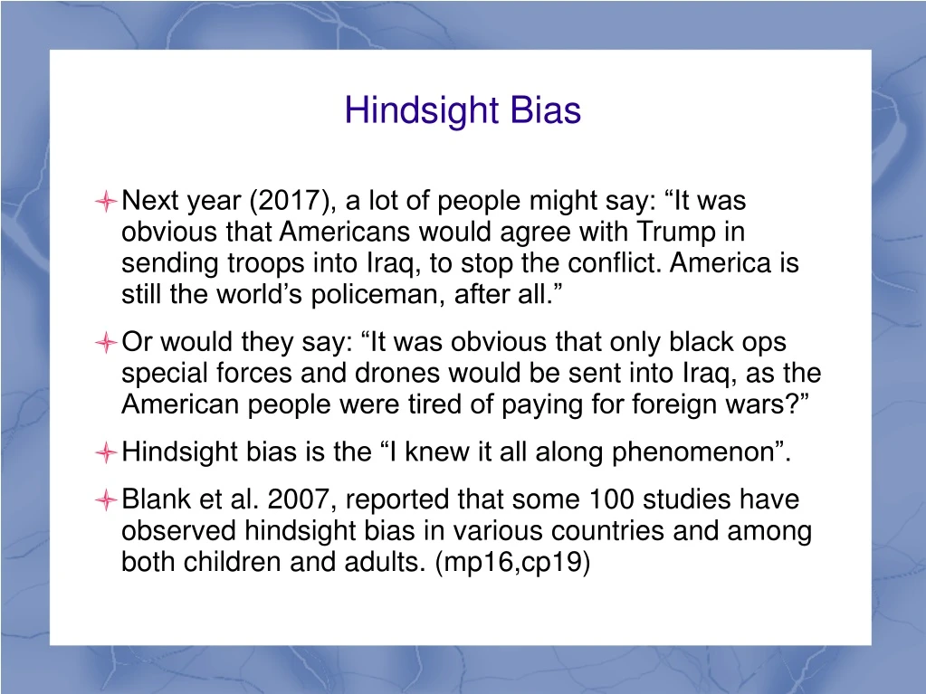 hindsight bias n.